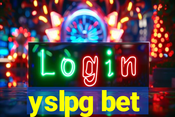 yslpg bet