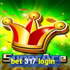 bet 317 login