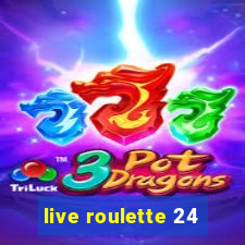 live roulette 24