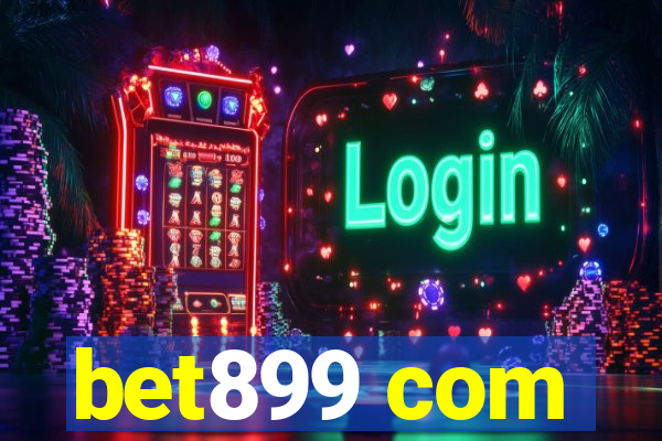 bet899 com