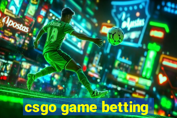 csgo game betting