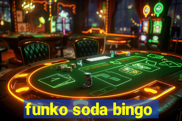 funko soda bingo