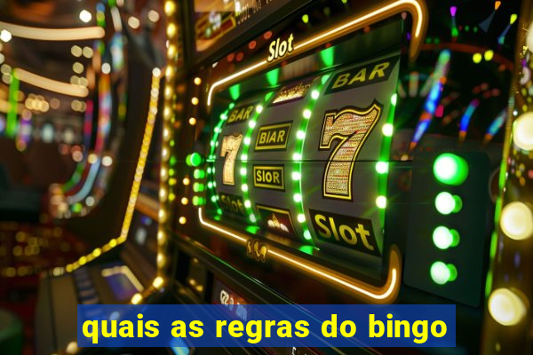 quais as regras do bingo