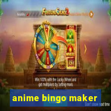 anime bingo maker