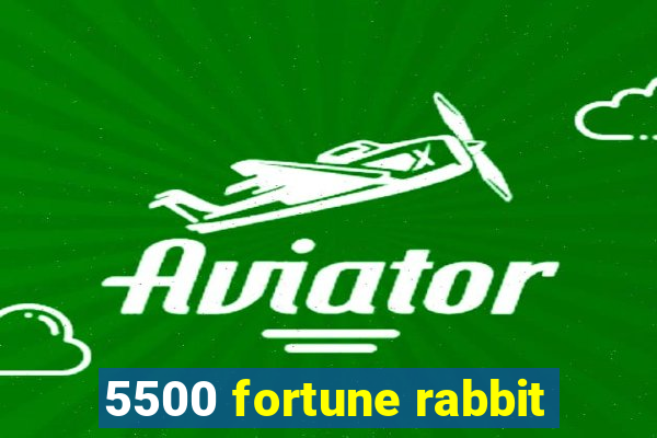 5500 fortune rabbit