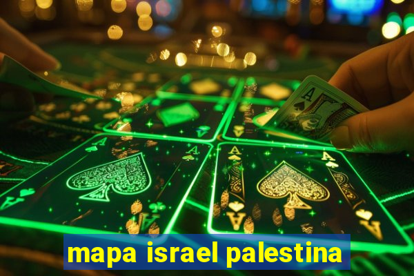 mapa israel palestina