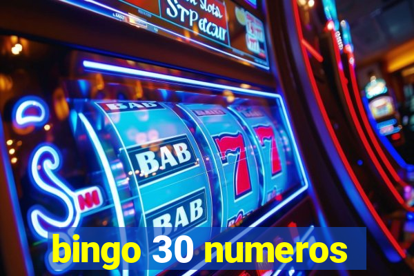 bingo 30 numeros