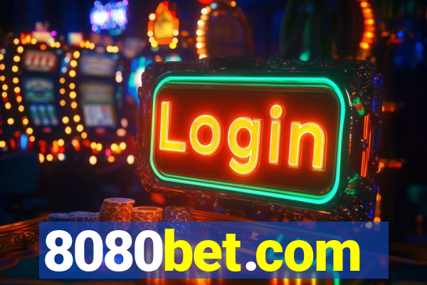 8080bet.com