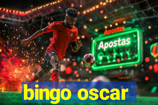 bingo oscar