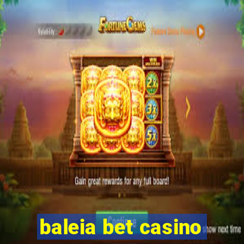 baleia bet casino