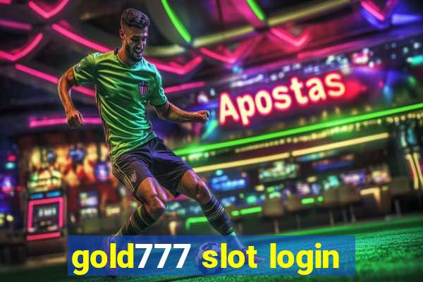 gold777 slot login