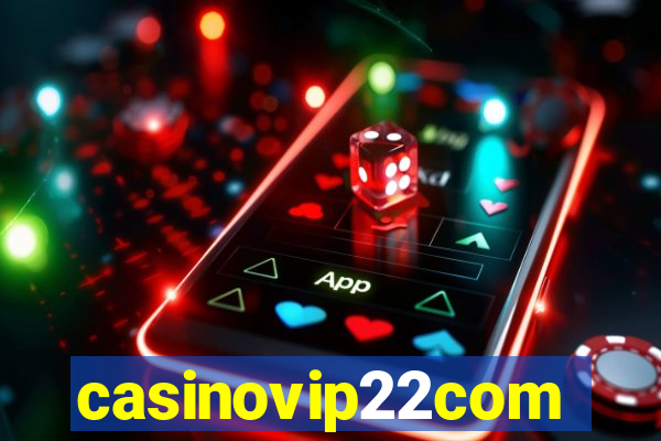 casinovip22com