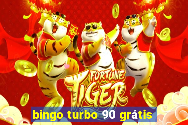 bingo turbo 90 grátis