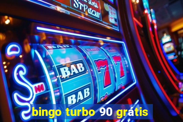 bingo turbo 90 grátis