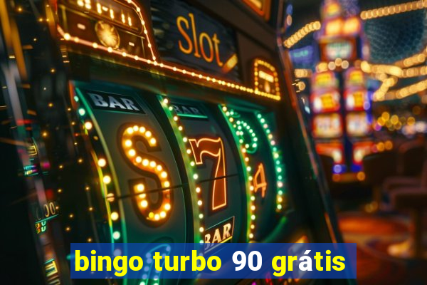 bingo turbo 90 grátis