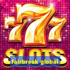 fairbreak global