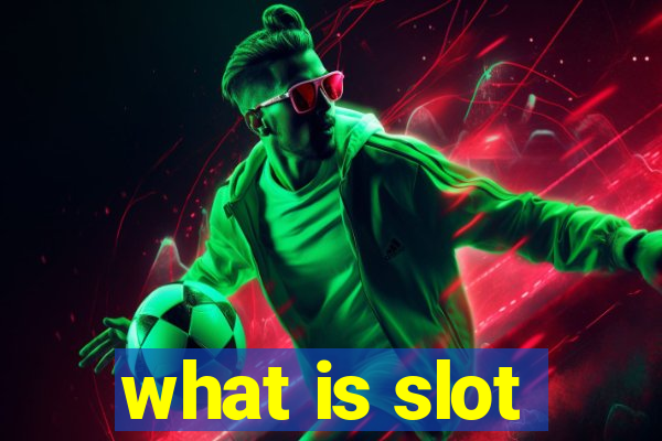 what is slot