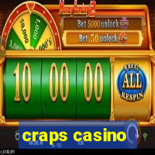 craps casino