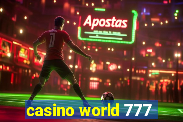 casino world 777