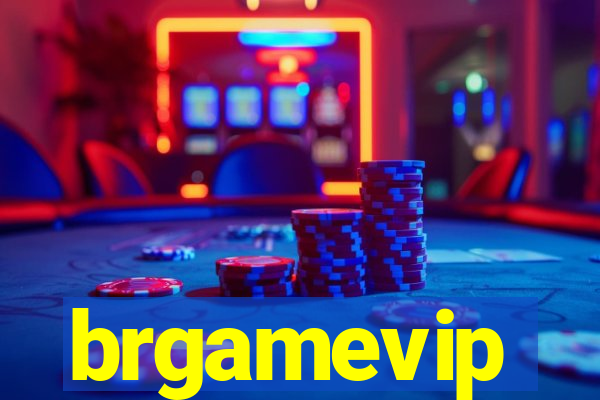 brgamevip