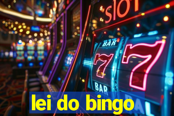 lei do bingo