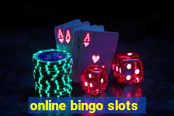 online bingo slots