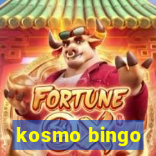 kosmo bingo