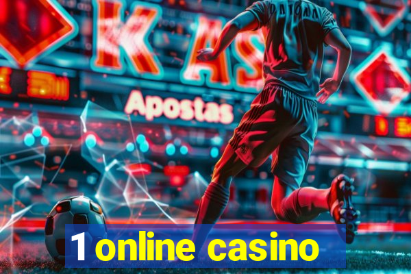 1 online casino