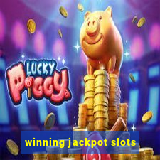 winning jackpot slots