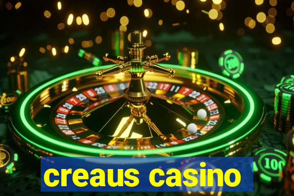 creaus casino