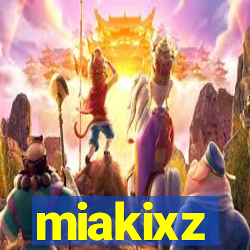 miakixz