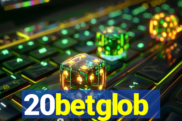 20betglob