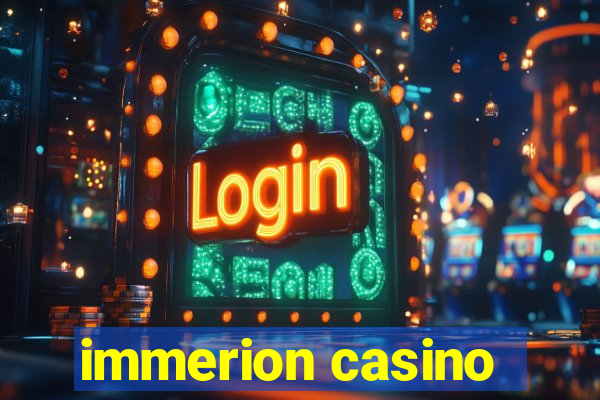 immerion casino