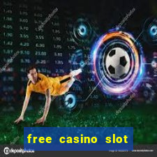 free casino slot no download