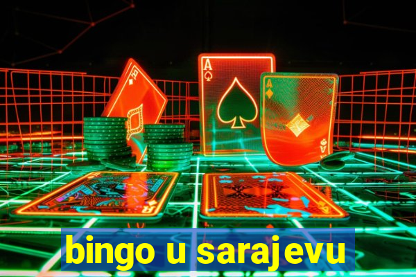 bingo u sarajevu