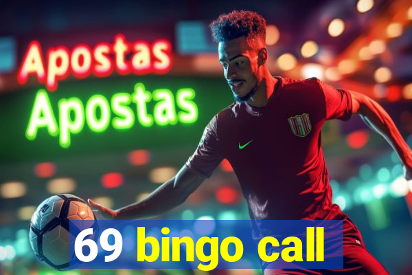 69 bingo call