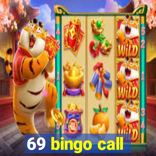 69 bingo call