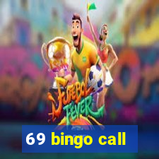 69 bingo call