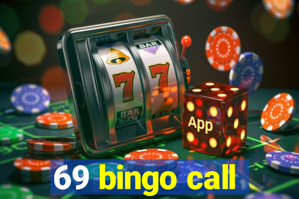 69 bingo call