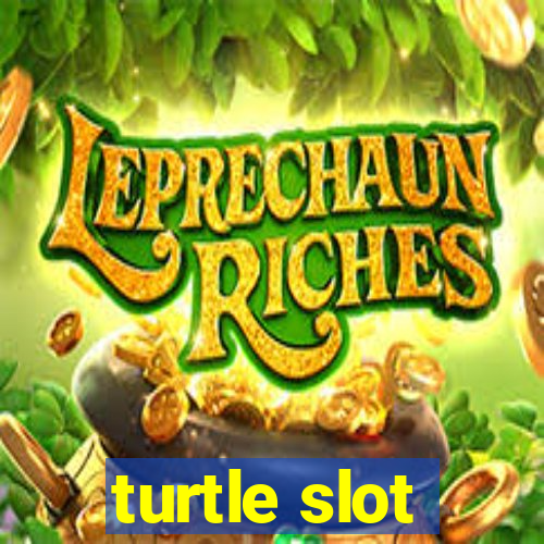 turtle slot