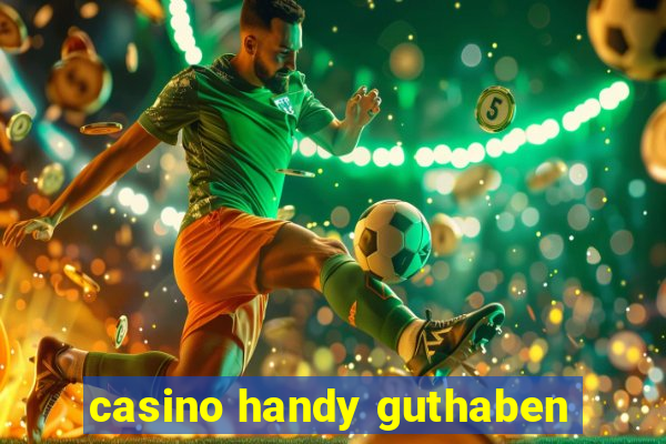 casino handy guthaben