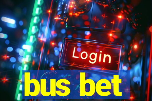 bus bet