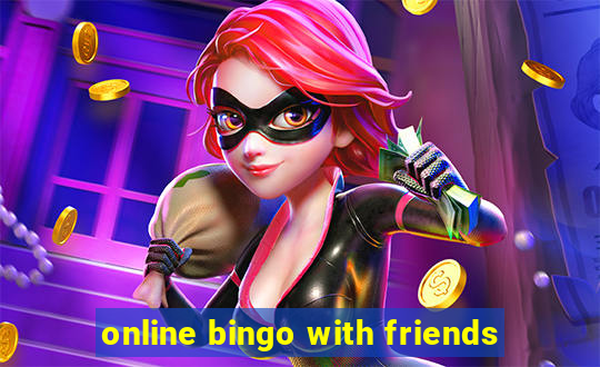 online bingo with friends