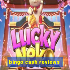 bingo cash reviews