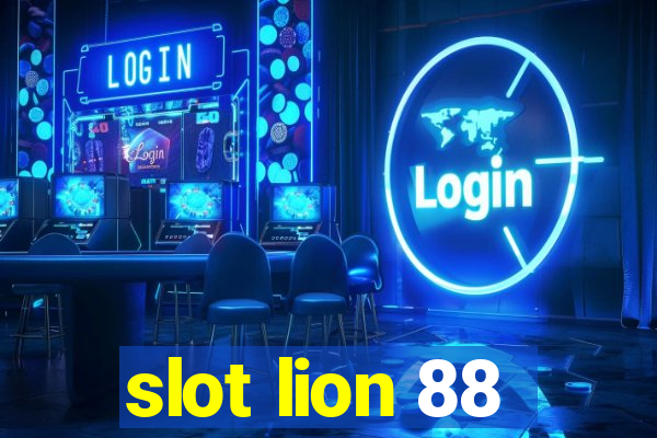 slot lion 88