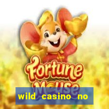 wild casino no deposit bonuses