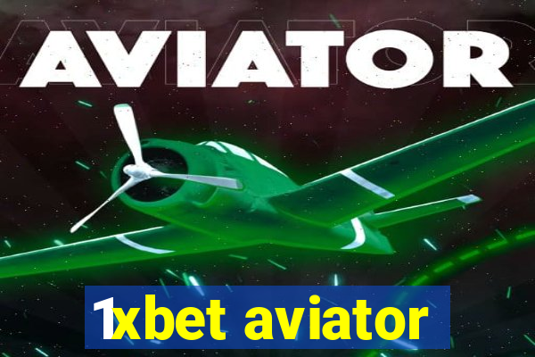 1xbet aviator