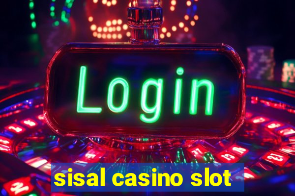 sisal casino slot