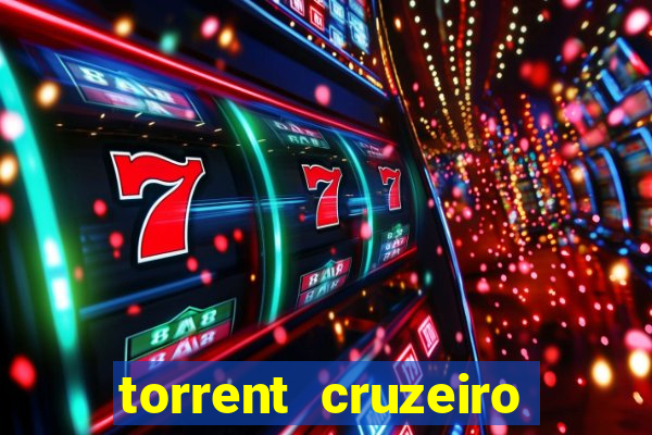 torrent cruzeiro das loucas