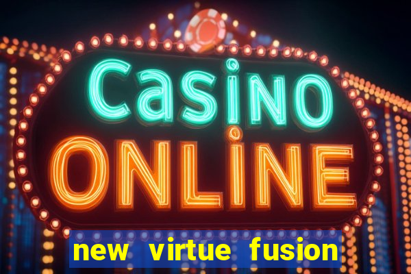 new virtue fusion bingo sites